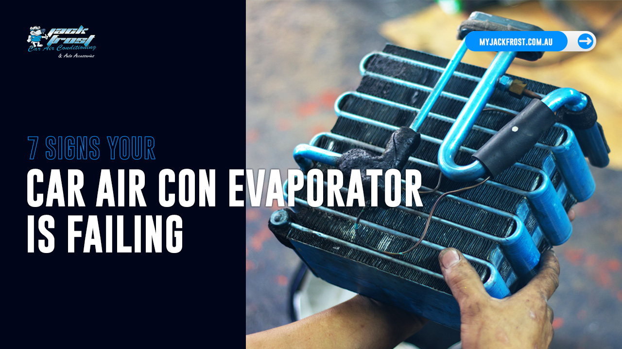 Signs your Car Air Conditioning Evaporator Is Failing
